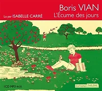 Ecumes des jours (L') [MP3]
