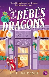 Le café des bébés dragons: cosy romance
