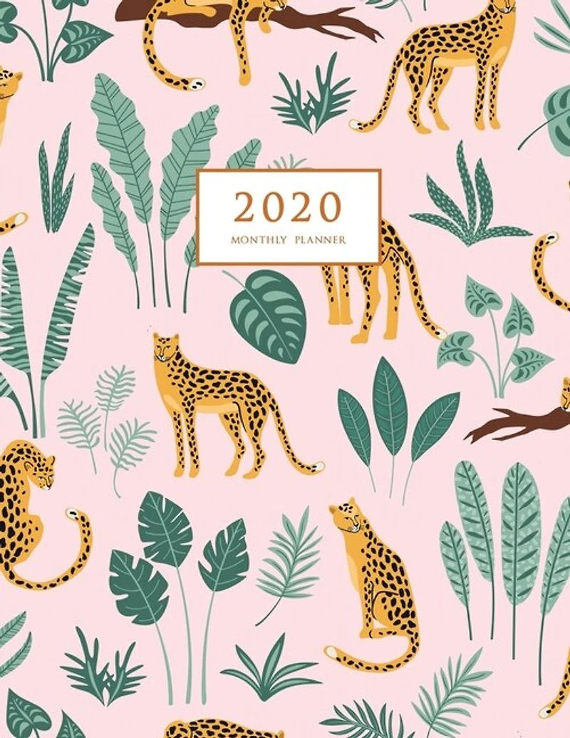 2020 Monthly Planner: Large Monthly Planner With Inspirational Quotes (leopards And Tropical Leaves)