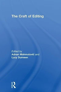 The Craft of Editing