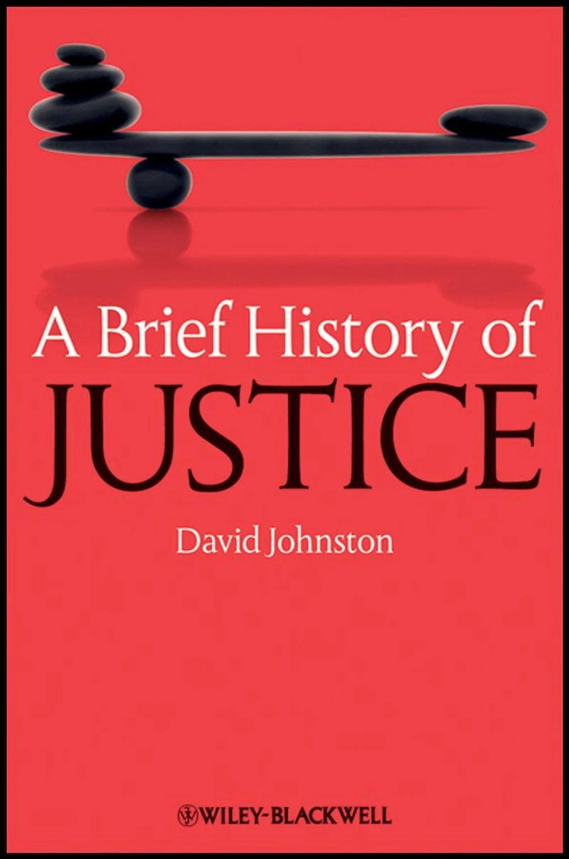 A Brief History of Justice