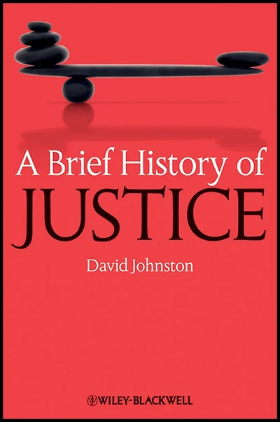A Brief History of Justice