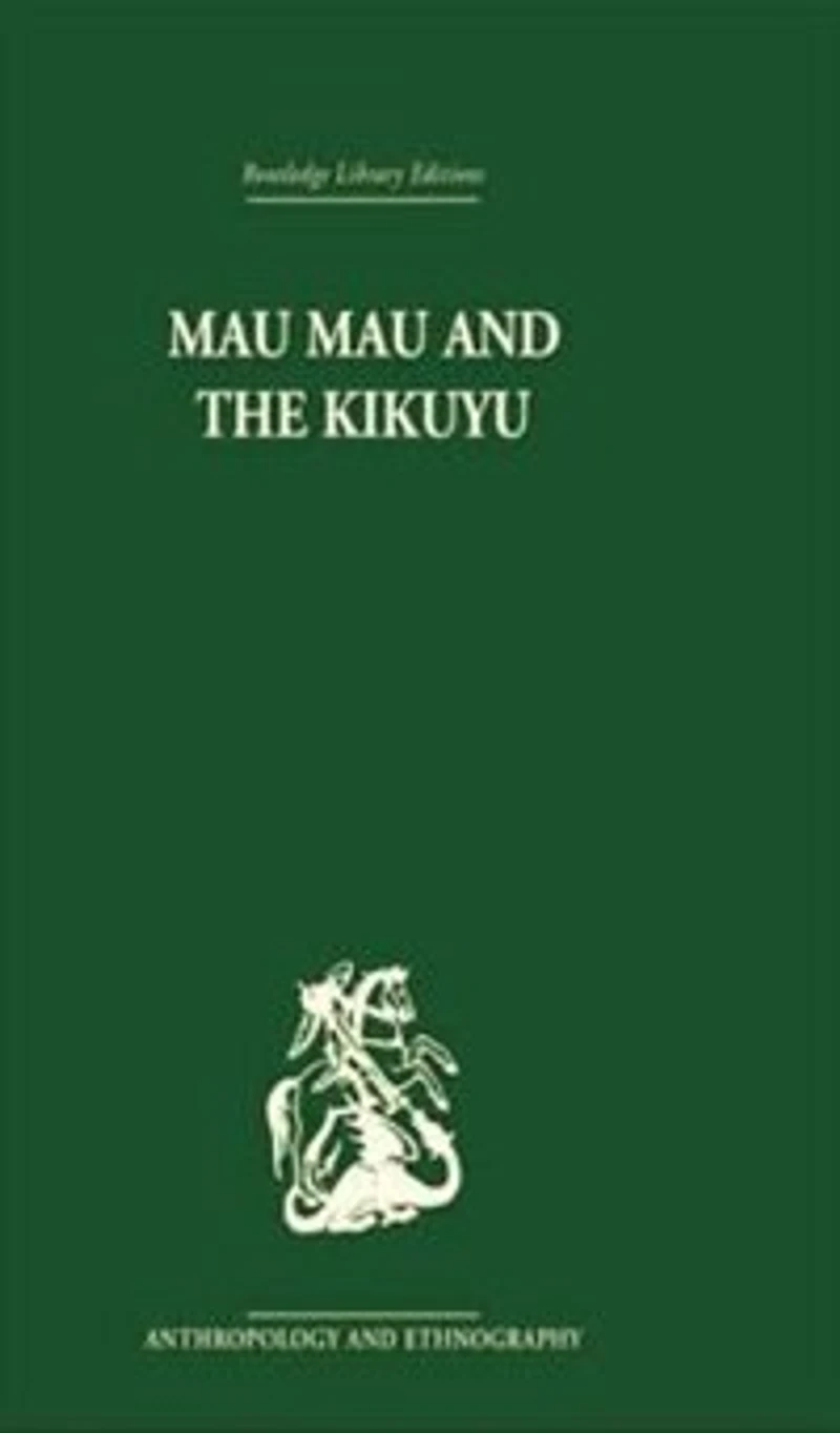 Mau and the Kikuyu