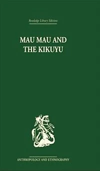 Mau and the Kikuyu