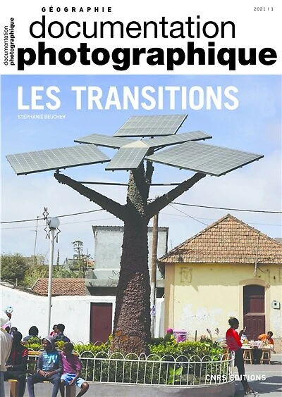 Documentation photographique (La), n°8139. Les transitions