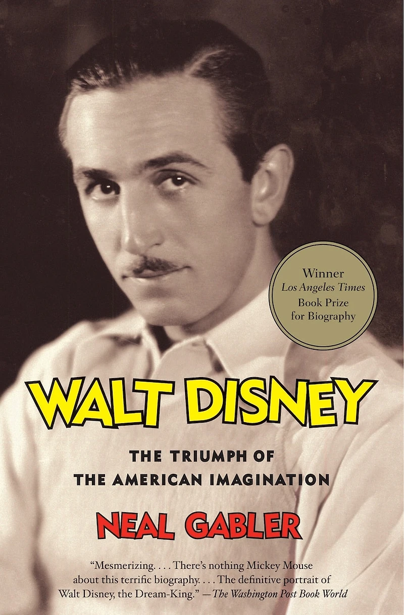 Walt Disney: The Triumph Of American Imagination