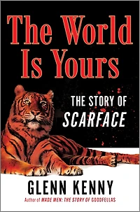 The World Is Yours: Story of Scarface