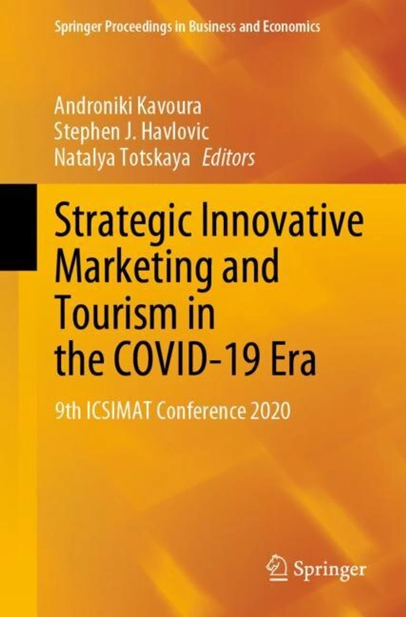 Strategic Innovative Marketing and Tourism the COVID-19 Era: 9th ICSIMAT Conference 2020