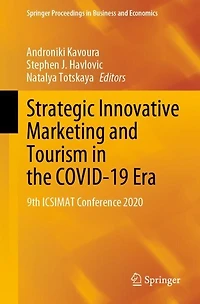 Strategic Innovative Marketing and Tourism the COVID-19 Era: 9th ICSIMAT Conference 2020