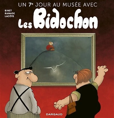 Un 7e jour au musée avec les Bidochon