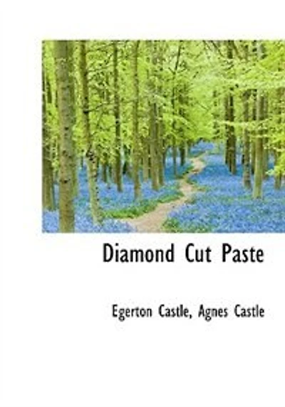 Diamond Cut Paste (Classic Reprint)