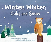 Winter, Cold and Snow
