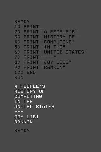 People's History of Computing the United States