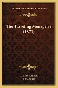 The Traveling Menagerie (1873)