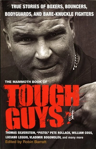 The Mammoth Book of Tough Guys