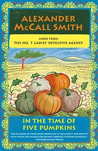the Time of Five Pumpkins: No. 1 Ladies' Detective Agency (26)