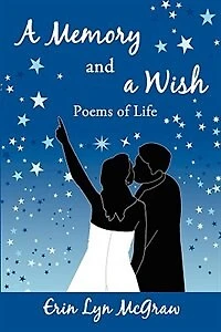 A Memory and a Wish: Poems of Life