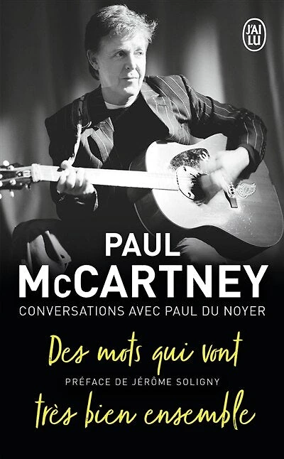 Paul McCartney: des mots qui vont très bien ensemble