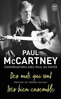 Paul McCartney: des mots qui vont très bien ensemble