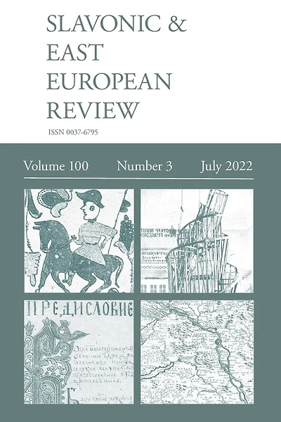 Slavonic & East European Review (100: 3) July 2022
