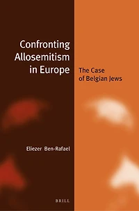 Confronting Allosemitism Europe: The Case of Belgian Jews