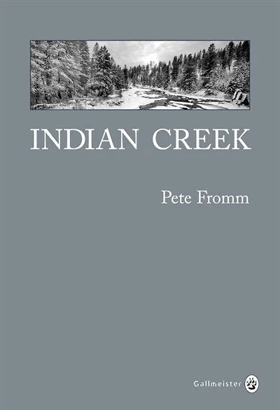 Indian Creek: un hiver au coeur des Rocheuses