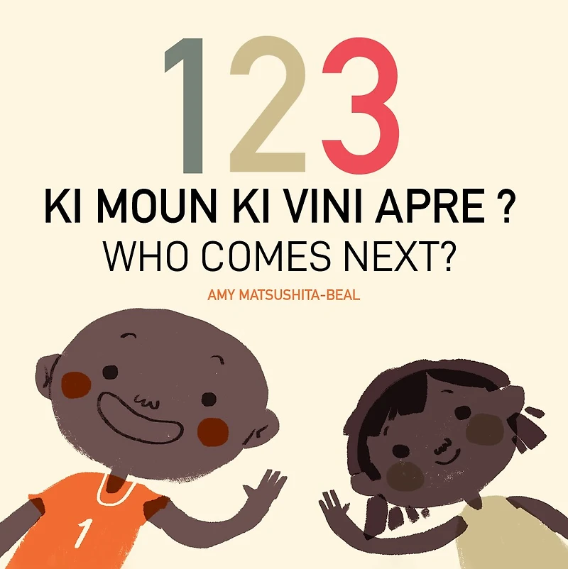 123 Who Comes Next?: Haitian Creole/English Edition
