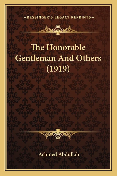 The Honorable Gentleman And Others (1919)