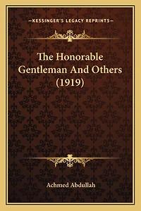The Honorable Gentleman And Others (1919)