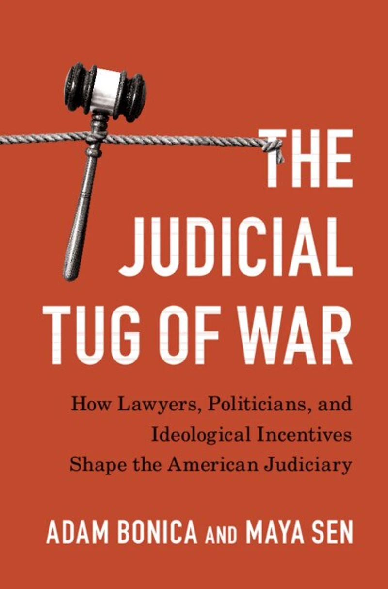 The Judicial Tug of War: How Lawyers, Politicians, and Ideological Incentives Shape the American Judiciary