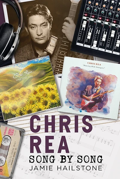 Chris Rea - Song By Song: Song by Song