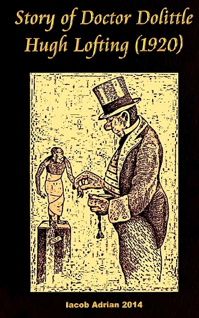 Story of Doctor Dolittle Hugh Lofting (1920)