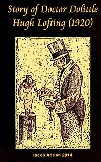 Story of Doctor Dolittle Hugh Lofting (1920)