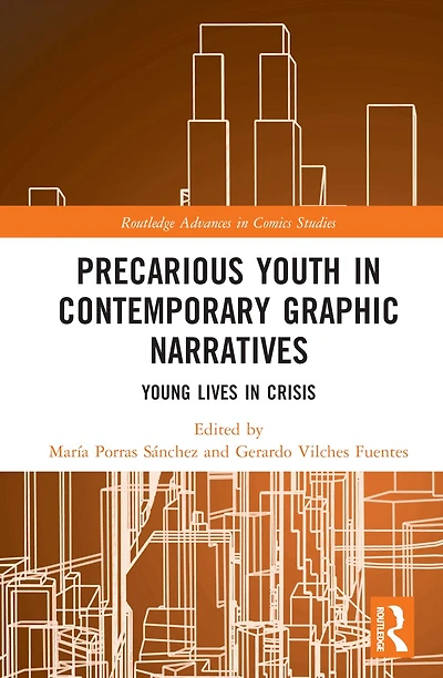 Precarious Youth Contemporary Graphic Narratives: Young Lives Crisis