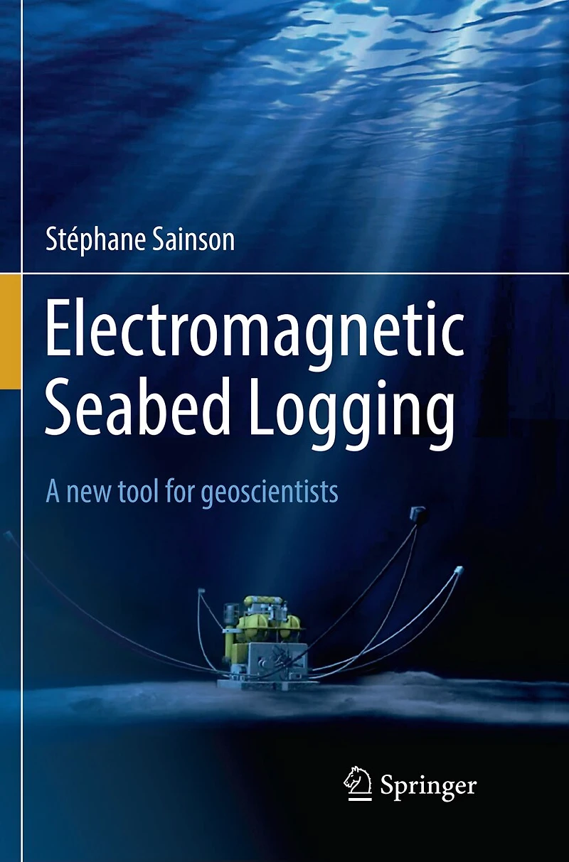 Electromagnetic Seabed Logging: A New Tool For Geoscientists