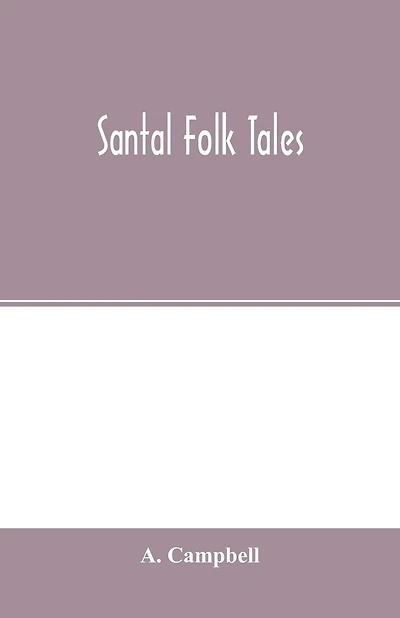 Santal Folk Tales