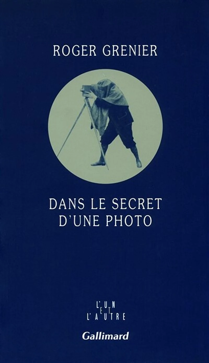Dans le secret d'une photo