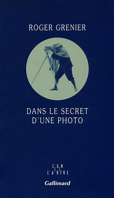 Dans le secret d'une photo