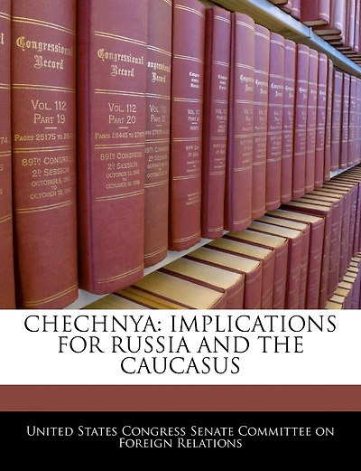 Chechnya: Implications For Russia And The Caucasus