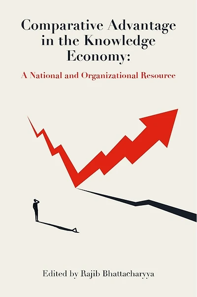 Comparative Advantage the Knowledge Economy: A National and Organizational Resource