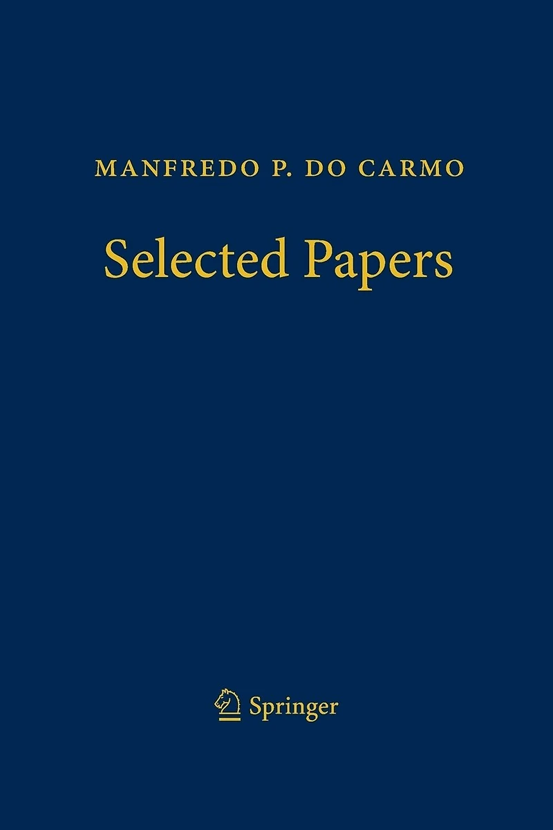 Manfredo P. do Carmo - Selected Papers