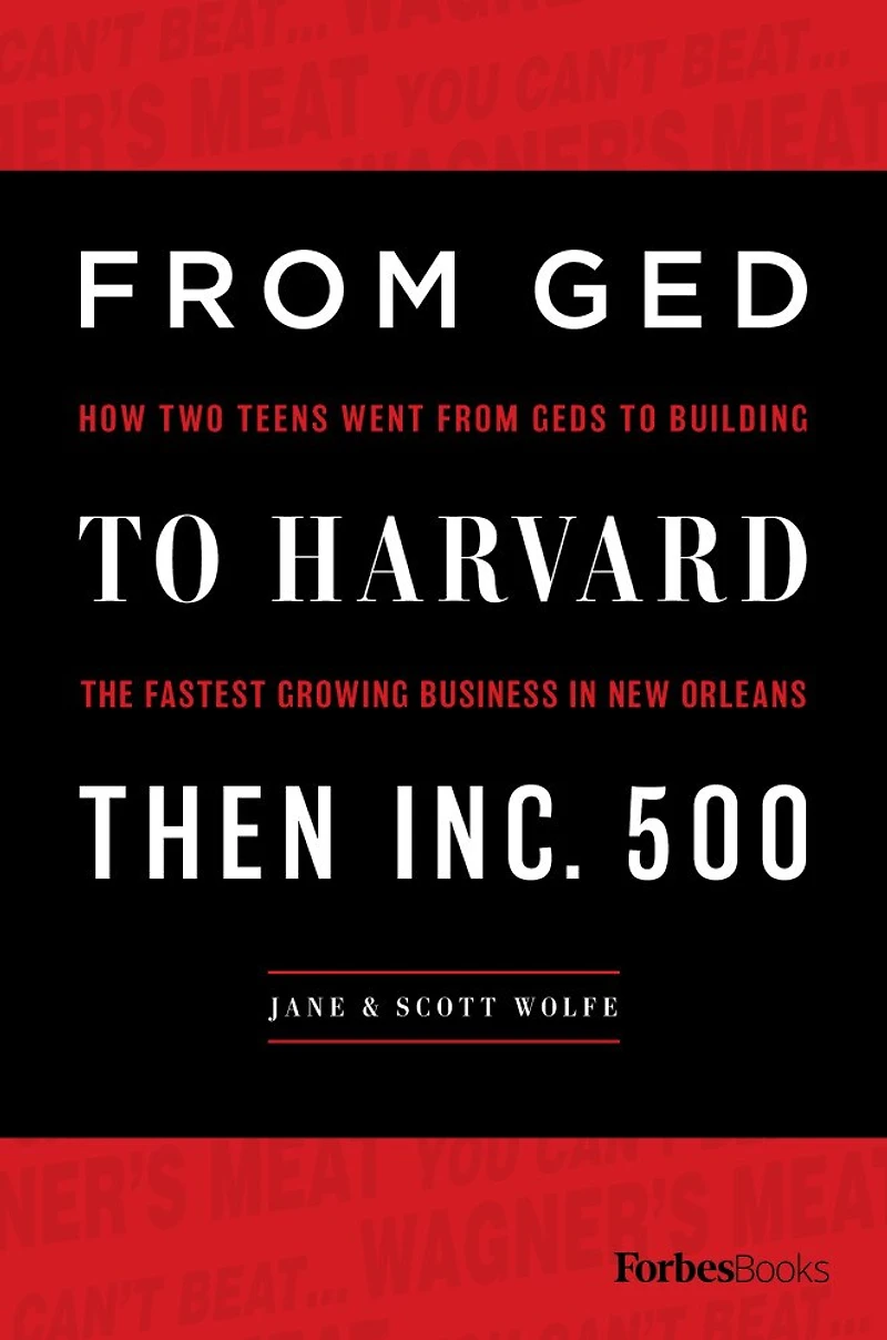 From GED To Harvard Then Inc. 500: How Two Teens Went GEDs Building The Fastest Growing Business New Orleans