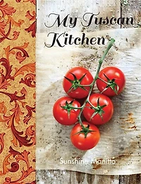 My Tuscan Kitchen
