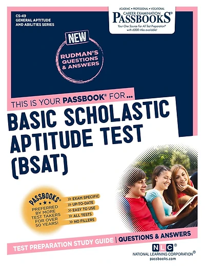 Basic Scholastic Aptitude Test (BSAT) (CS-49): Passbooks Study Guide