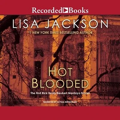 Hot Blooded: A Bentz/Montoya Novel