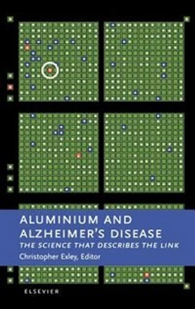Aluminium and Alzheimer's Disease: the Science that Describes Link