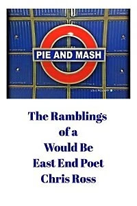 The Ramblings of a Would Be East End Poet: Pie and Mash