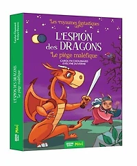 L' espion des dragons. Le piège maléfique