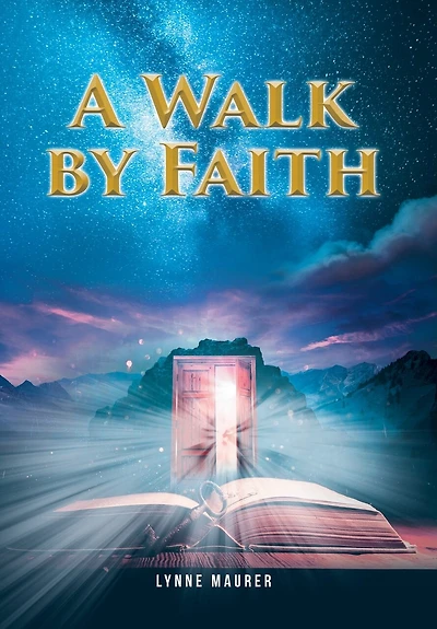 A Walk by Faith