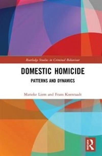 Domestic Homicide: Patterns And Dynamics